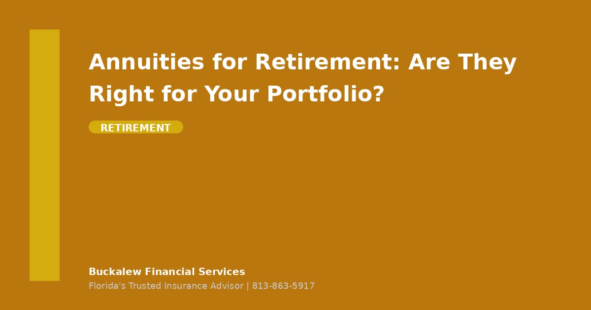 Annuities for Retirement: Are They Right for Your Portfolio?